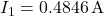 I_1 = 0.4846 \, \text{A}