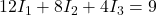 12I_1 + 8I_2 + 4I_3 = 9
