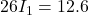 26I_1 = 12.6