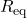 R_{\text{eq}}