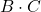 B \cdot C